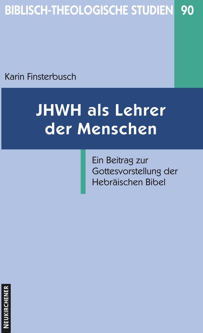 JHWH als Lehrer der Menschen
