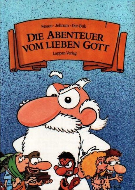 Die Abenteuer vom lieben Gott 1