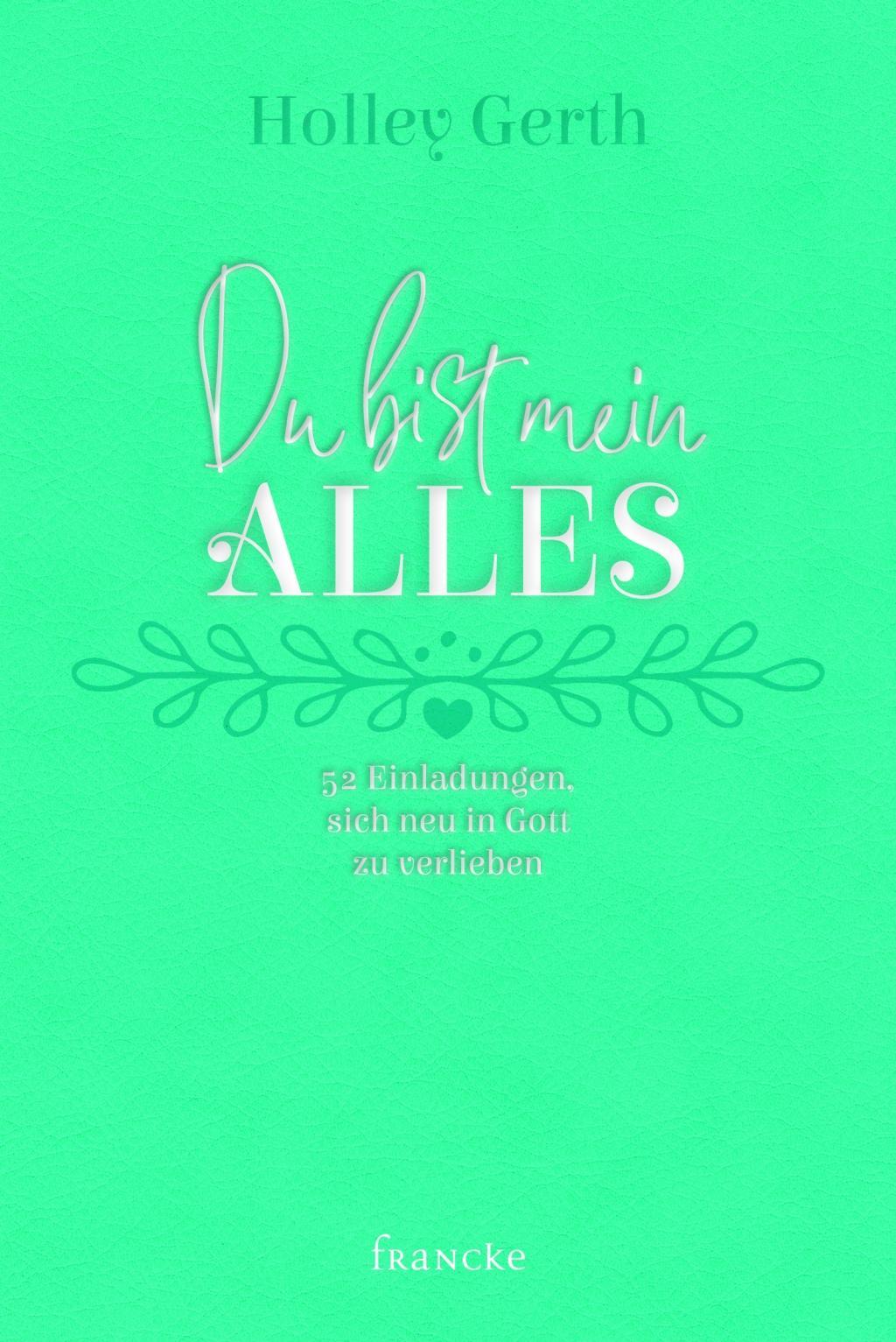 Du bist mein Alles