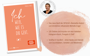 Ich weiß, wie es dir geht. Gott